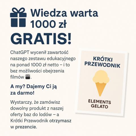 Krótki Przewodnik Producenta Lodów Rzemieślniczych "Akademia Elements Gelato" Krótki Przewodnik Producenta Lodów Rzemieślniczych "Akademia Elements Gelato"